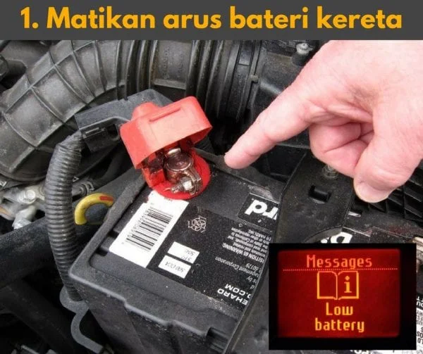 tip-penjagaan-kereta-matikan-arus-bateri